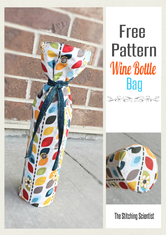 Wine Bottle Bag Pattern The Stitching Scientist