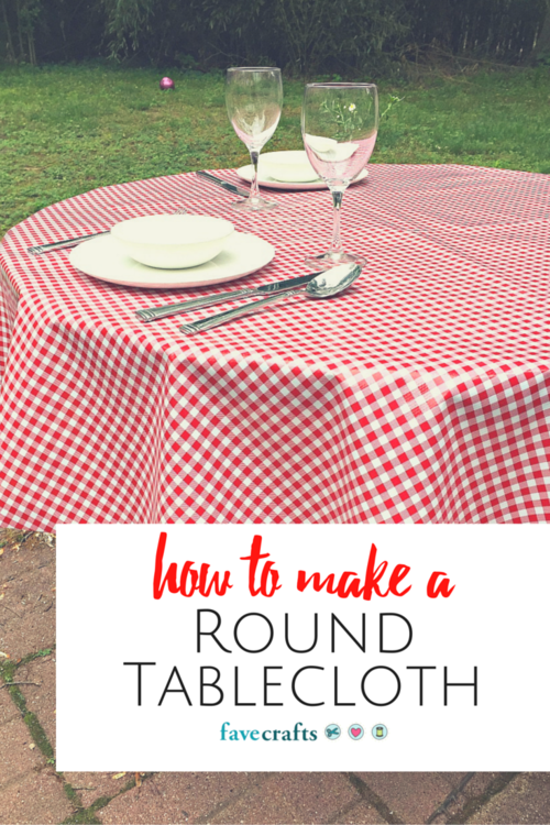 How to make an easy no-sew tablecloth